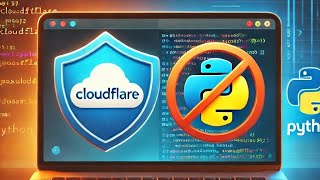How to Bypass Cloudflare for Web Scraping A Step by Step Guide