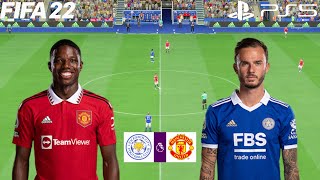FIFA 22 | Leicester City vs Manchester United - 22/23 Premier League English Season - Full Gameplay