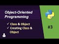 Object Oriented Programming Python -03 | Class and Object in Python | Creating Class and Object