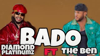 Diamond platinumz - BADO -_ft_The Ben_(official video music).pro by element Eleëh.