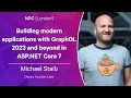 Building modern applications with GraphQL 2023 and beyond in ASP.NET Core 7 - Michael Staib