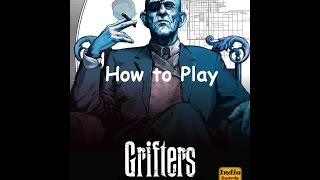 Learn How to Play Grifters in 8 Minutes