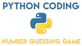Python Tutorial - Guess the Number Game