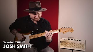 Yamaha THR30II Wireless | Demo | Josh Smith