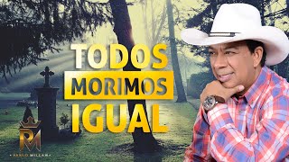 PABLO MILLAN -TODOS MORIMOS IGUAL