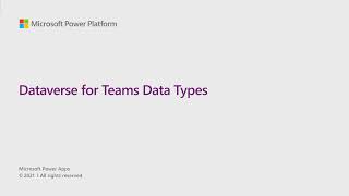 Dataverse for Teams Data Types Overview