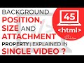 #45 Background position | Background size | Background Attachment | CSS Properties Explained