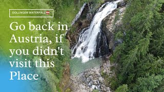 A Day well spent in Gollinger Wasserfall, Austria