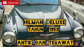 Mobil Antik Hilman Deluxe 1953