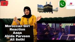 Coke Studio Season 9| Aaqa| Abida Parveen & Ali Sethi | Moroccan Girl Reaction
