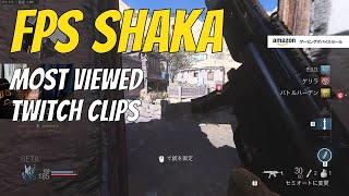 fps_shaka's Most Viewed Twitch Clips of all time