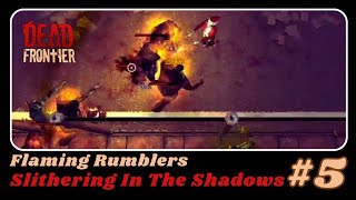 DEAD FRONTIER 3D | SLITHERING IN THE SHADOWS EVENT 2025 | SERPENT'S FANGS VS FLAMING RUMBLERS