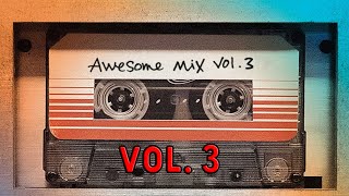 Guardians of the Galaxy: Awesome Mix Vol. 3 ( Soundtrack)