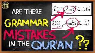 Grammar Mistakes in the Holy Quran? | Arabic101