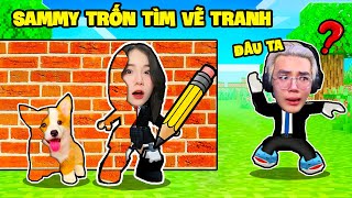 SAMMY VÀ PHONG CẬN CHƠI TRỐN TÌM VẼ TRANH TÀNG HÌNH TRONG ROBLOX