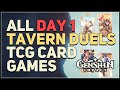 All Day 1 Tavern Duels TCG Card Games Genshin Impact