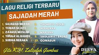 Sajadah Merah - Gita KDI | Teman Sejati - Zalzalah Gambus | Full Album Sholawat Terbaru 2023