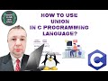 C Tutorial – 22. How to Use the Union in C Programming Language?