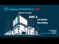 Adobe DITAWORLD 2022 – Day 2 – Complete Recording