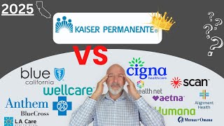 Kaiser Permanente vs Everyone Else! In-Depth Look At Covered Ca, Medicare and Small Business!