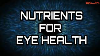 Nutrients for Eye Health -World Braille Day