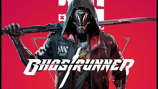 Ghostrunner Gameplay Walkthrough Part 1 - (PC) (Full game)