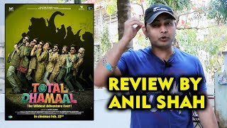 Total Dhamaal Review By Salman Khan's Biggest Fan Anil Shah