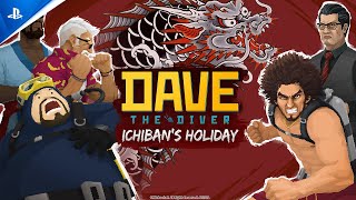 Dave the Diver - Ichiban's Holiday DLC Announcement Trailer | PS5 \u0026 PS4 Games