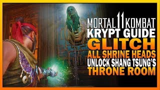 Mortal Kombat 11 Krypt Guide Part 5 - Glitch ALL Shrine Heads & Shang Tsung's Throne Room