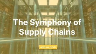 The Symphony of Supply Chains