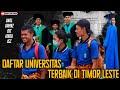 Inilah Daftar Lima Universitas Terbaik Di Timor Leste.