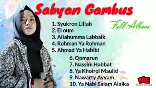 Sabyan Gambus Full Album Syukron Lillah