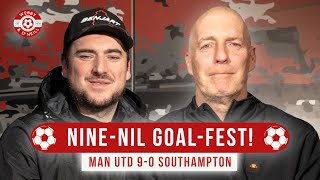 Manchester United 9-0 Southampton LIVE REACTION
