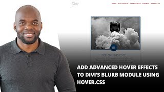 How to Add Advanced Hover Effects to Diviβs Blurb Module Using Hover css