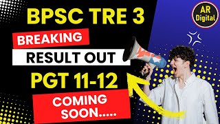 BPSC TRE 3 TGT के RESULT का COUNT DOWN शुरू #bpsc_tre_3_Pgt_result_out #tre3result #tre3resultout