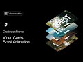 How to Create Video Cards Scroll Animation in Framer
