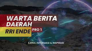 WARTA BERITA DAERAH RRI ENDE EDISI SABTU 18 JANUARI 2025