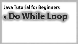 Java for Beginners 9.Do While Loop | While vs Do While Loop | Tagalog | Subscribe🔔| Like👍