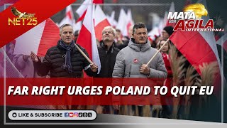 Far right urges Poland to quit EU | Mata Ng Agila International