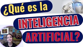 Inteligencia Artificial: Conceptos básicos y fundamentales