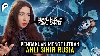 GEGER! Pengakuan Mengejutkan Ahli Sihir Rusia Pada Muslim