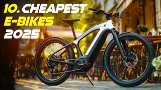 Top 10 Cheapest Electric Bikes for 2025