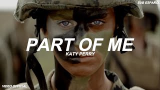 Katy Perry - Part Of Me (Sub Español) Video Official