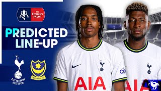 Tottenham Vs Portsmouth • FA Cup [PREDICTED LINE-UP]