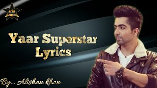 Yaar Superstar | With lyrics | Harrdy Sandhu new song | Varun | Manjot | Babbu | Meet sehra