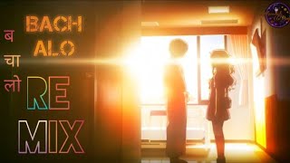 Akhil - Bachalo Remix Anime Music Video | VAM | बचालो [AMV]