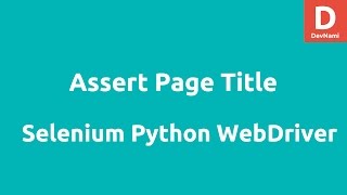 Assert Page Title in Python Selenium