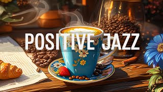 Jazz Relaxing Music & Smooth Morning Piano Jazz Music with Happy May Bossa Nova for Positive Moods