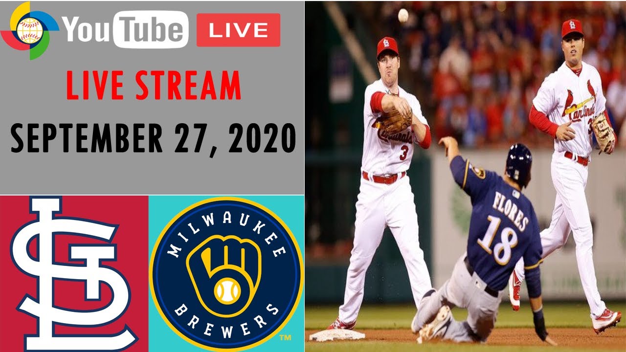 St. Louis Cardinals Vs Milwaukee Brewers | LIVE STREAM | MLB 2020 | 09 ...