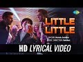 Little Little | Lyrical | Yamla Pagla Deewana Phir Se | Dharmendra | Sunny | Bobby | Harrdy Sandhu